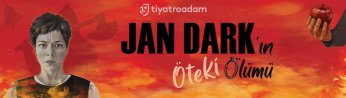 Jan Dark’ın Öteki Ölümü Gebze’de sahneleniyor