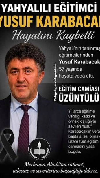 Yusuf Karabacak öğretmen hayatını kaybetti
