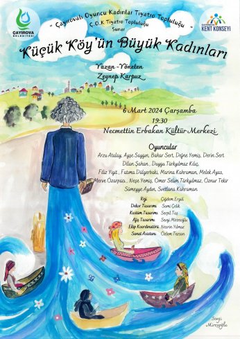 Küçük Köy’ün Büyük Kadınları  6 Mart’ta 