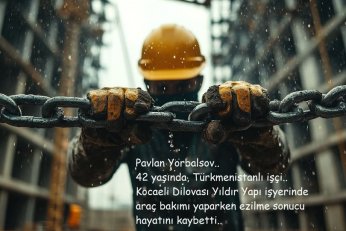 Türkmenistanlı işçi ezilerek öldü
