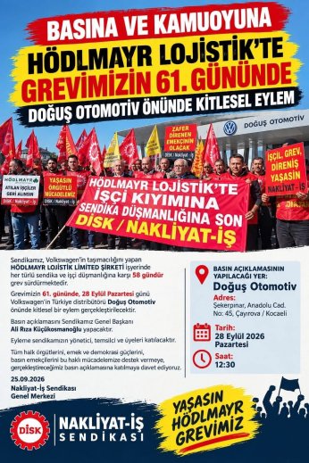 61’nci gününde Doğuş Lojistik önünde 