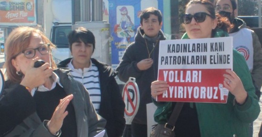 8 Mart'ı kutlanmayacak kadınlar